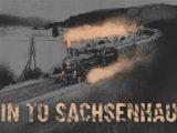Train to Sachsenhausen