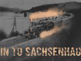 Train to Sachsenhausen